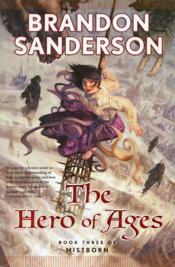 Book cover reading Brandon Sanderson and The Hero of Ages, with a figure falling through a stormy city.
