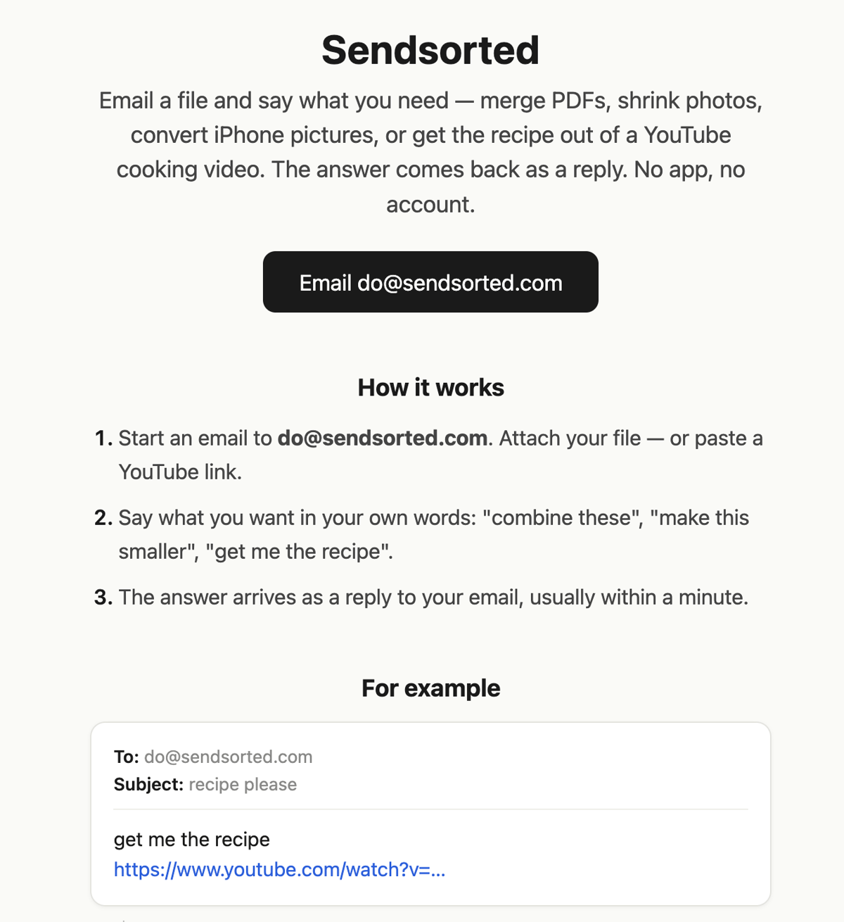 Sendsorted webpage with headline, email do@sendsorted.com button, how-it-works steps, and example email.