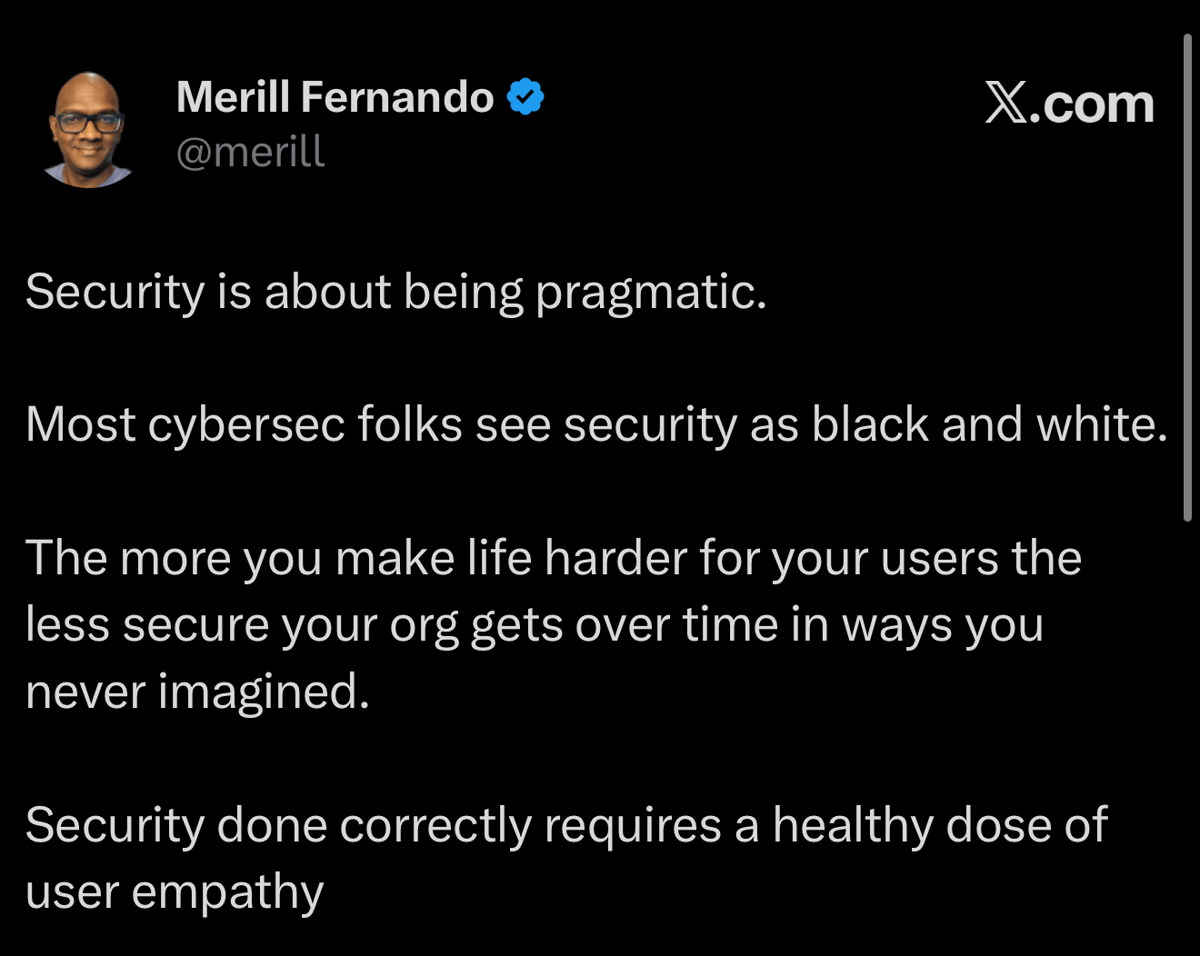 X.com post by Merill Fernando reading, “Security is about being pragmatic,” with text about cybersecurity and user empathy.